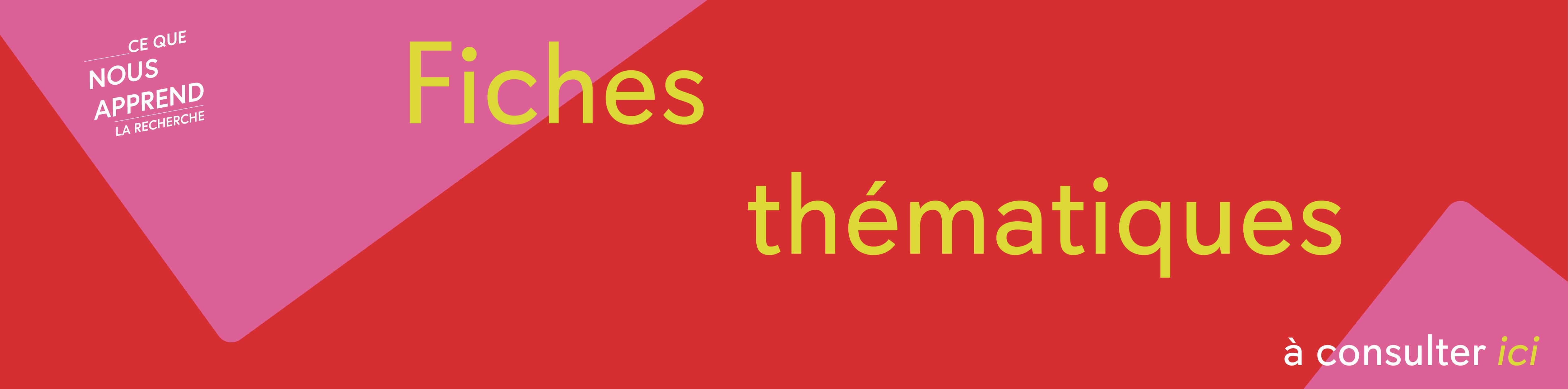 Fiches Thématiques